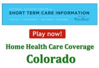 home health care insurance policy for Colorado residents