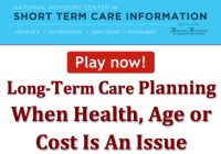 Long term care insurance when health, cost or age is an issue
