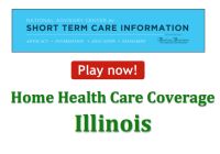 home health care insurance policy for Illinois residents