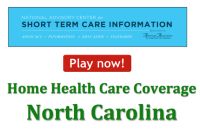 home health care insurance policy for North Carolina residents